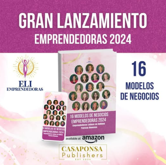 Lanzamiento del libro 16 Modelos de Negocios Emprendedoras 2024 Lanzamiento del libro 16 Modelos de Negocios Emprendedoras 2024